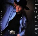 Clay Walker - Greatest Hits