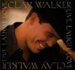 Clay Walker - Live, Laugh, Love