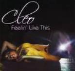 Cleo - Feelin' Like This