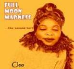 Cleo - Full Moon Madness