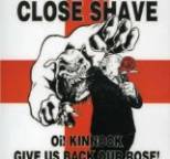 Close Shave - Oi! Kinnock Give Us Back Our Rose!