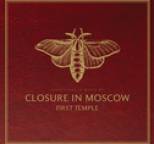 Closure In Moscow - First Temple
