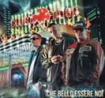 Club Dogo - Che Bello Essere Noi