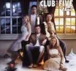 Club for Five - Uni