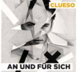Clueso - An und f�r sich