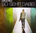 Clueso - So sehr dabei