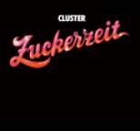 Cluster - Zuckerzeit
