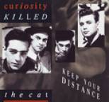 Curiosity Killed The Cat - Keep Your Distance
