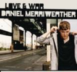Daniel Merriweather - Love & War