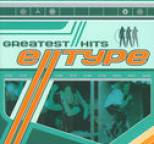 E-Type - Greatest Hits
