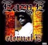 Eazy-E - Eternal E