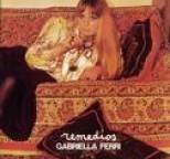 Gabriella Ferri - Remedios