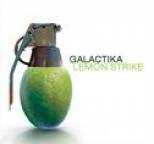 Galactika - Lemon Strike