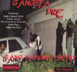 Gangsta Dre - Gang Banging Poetry: The Sequel