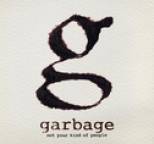 Garbage - Not Your Kind Of People