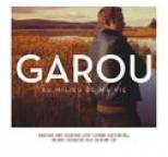 Garou - Au Milieu De Ma Vie