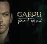 Garou - Piece Of My Soul
