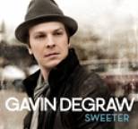 Gavin DeGraw - Sweeter