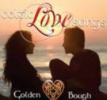 Golden Bough - Celtic Love Songs