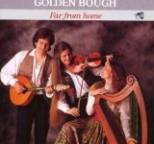 Golden Bough - Far from Home