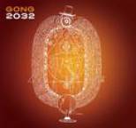 Gong - 2032