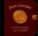 Good Charlotte - The Chronicles of Life and Death