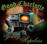 Good Charlotte - The Young and the Hopeless