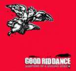 Good Riddance - Symptoms Of A Leveling Spirit
