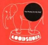 Good Shoes - The Photos On My Wall