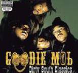 Goodie Mob - Dirty South Classics