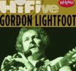 Gordon Lightfoot - Rhino Hi-Five: Gordon Lightfoot