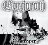 Gorgoroth - Destroyer