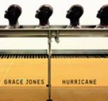 Grace Jones - Hurricane