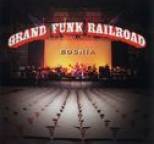 Grand Funk Railroad - Bosnia