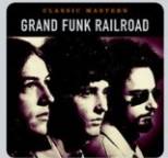 Grand Funk Railroad - Classic Masters