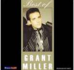 Grant Miller - Best of Grant Miller