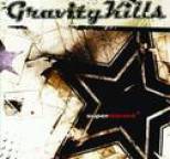 Gravity Kills - Superstarved