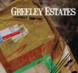 Greeley Estates - Caveat Emptor
