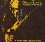 Greg Lake - From the Beginning: Retrospective