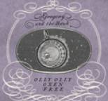 Gregory and the Hawk - Olly Olly Oxen Free