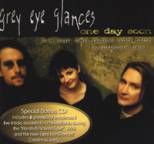 Grey Eye Glances - One Day Soon
