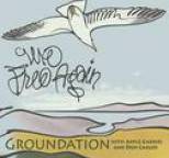 Groundation - We Free Again