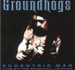 Groundhogs - Eccentric Man - Live at the Marquee