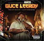 Guce - Guce Leeroy - The Last Dragon (I Still Got Them Kicks)