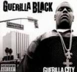 Guerilla Black - Guerilla City