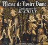 Guillaume de Machaut - Messe de Nostre Dame