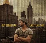 Guy Sebastian - Like It Like That