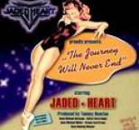 Jaded Heart - The Journey Will Never End