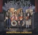 Leevi and the Leavings - Menestyksen salaisuus