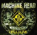 Machine Head - Hellalive